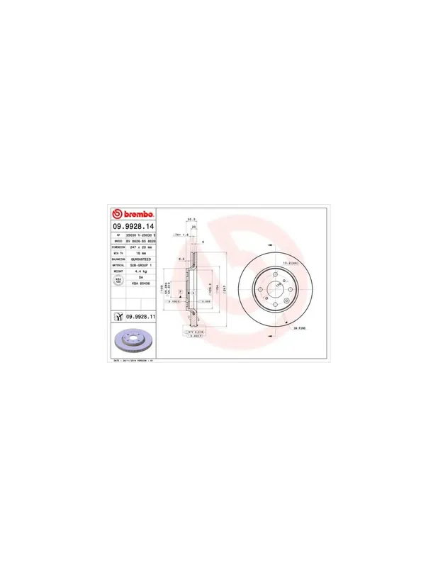 DISCO DE FRENO 2 UNID. X CAJA 09.9928.14 BREMBO - TOYOTA AYGO (PAB4_, KGB4_) - Eje delantero Disponible Ahora